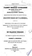 Biography, notes and political letters of Frances Wright D'Arusmont