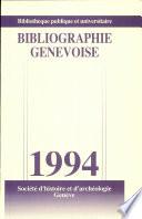 Bioliographie Genevoise 1994