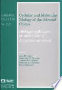Biologie cellulaire et moléculaire du cortex surrénal