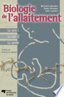 Biologie de l’allaitement : le sein, le lait, le geste
