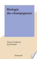 Biologie des champignons