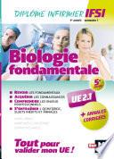 Biologie fondamentale UE 2.1 - Semestre 1 - Infirmier en IFSI - DEI - Préparation complète - 5e éd