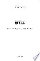 Birtu ; Les repues franches