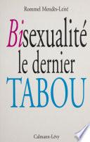 Bisexualité : le dernier tabou