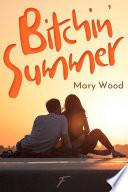 Bitchin' Summer