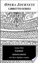 Bizet's CARMEN LIBRETTO