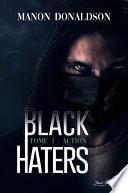 Black Haters, tome 1 : Action