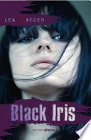 Black Iris Free Fall - tome 2