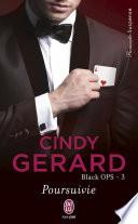Black OPS (Tome 3) - Poursuivie