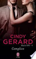 Black OPS (Tome 4) - Complice