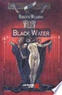 Black Water