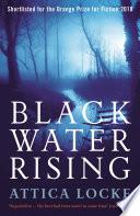 Black Water Rising