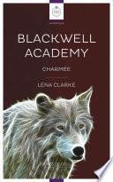 Blackwell Academy - Charmée