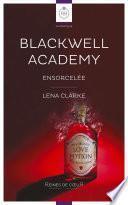 Blackwell Academy - Ensorcelée