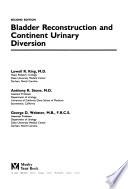 Bladder Reconstruction and Continent Urinary Diversion