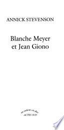 Blanche Meyer et Jean Giono