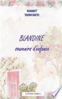 Blandine, souvenirs d'enfance