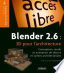 Blender 2.6 : 3D pour l'architecture