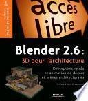 Blender 2.6 : 3D pour l'architecture
