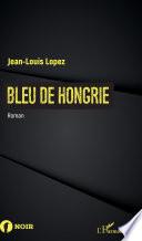 Bleu de Hongrie