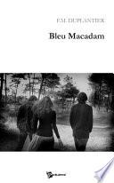 Bleu Macadam