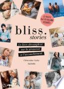 Bliss Stories