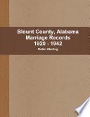 Blount County, Alabama Marriages 1920 - 1942