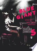 Blue Giant -