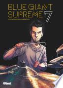 Blue Giant Supreme - Tome 07