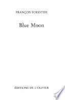 Blue moon