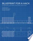 Blueprint for a Hack