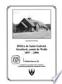 BMSA de Saint-Gabriel, Stratford, comté de Wolfe, 1857-2006