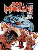 Bob Morane - Tome 12 - Service secrets soucoupes