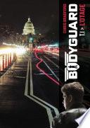 Bodyguard (Tome 1) - L'otage