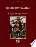 Bois de Tonnellerie
