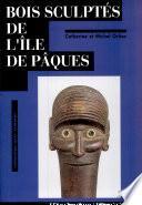 Bois sculptés de l'île de Pâques