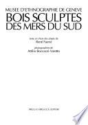Bois sculptés des mers du Sud