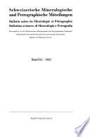 Bollettino Svizzero Di Mineralogia E Petrografia