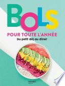 Bols pour toute l'année
