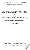 Bombardement atomique et radioactivité artificielle
