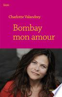 Bombay mon amour