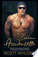 Bonheur accidentelle