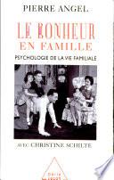 Bonheur en famille (Le)