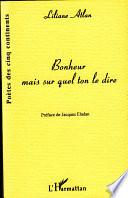 Bonheur mais sur quel ton le dire