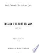 Bonnard, Vuillard et les Nabis (1888-1903)