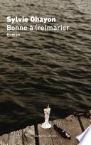 Bonne à (re)marier