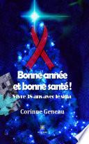 Bonne année et bonne santé !