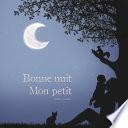 Bonne nuit mon petit