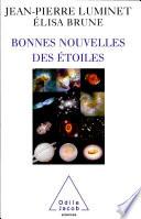 Bonnes nouvelles des étoiles