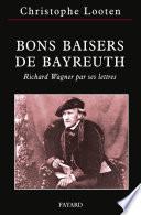 Bons Baisers de Bayreuth